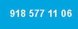 918 577 11 06